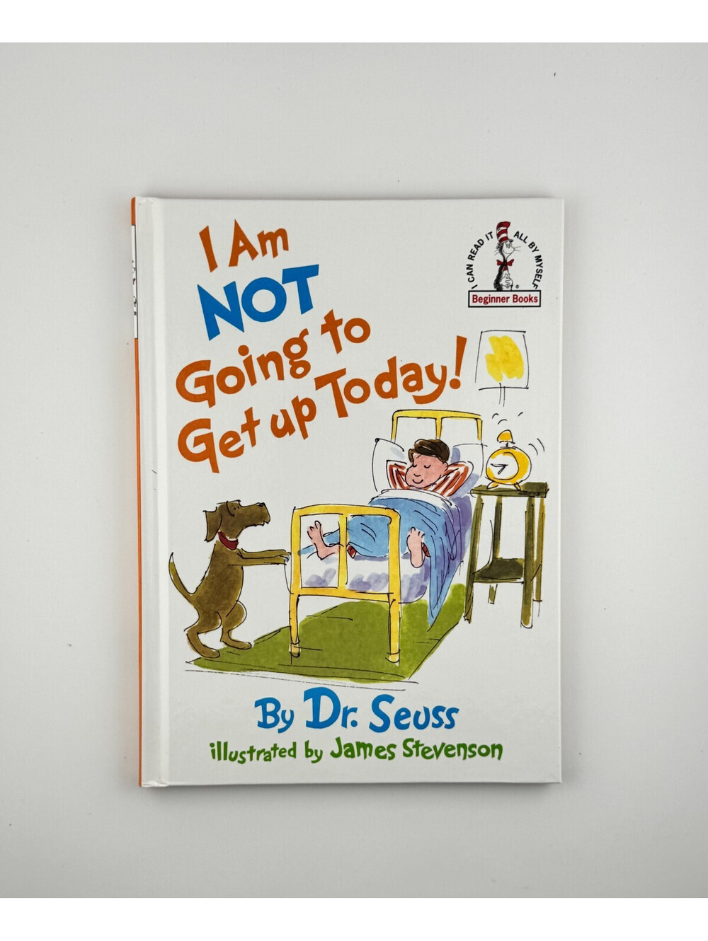 I Am Not Going to Get Up Today! by Dr. Seuss – Hardcover Beginner Book